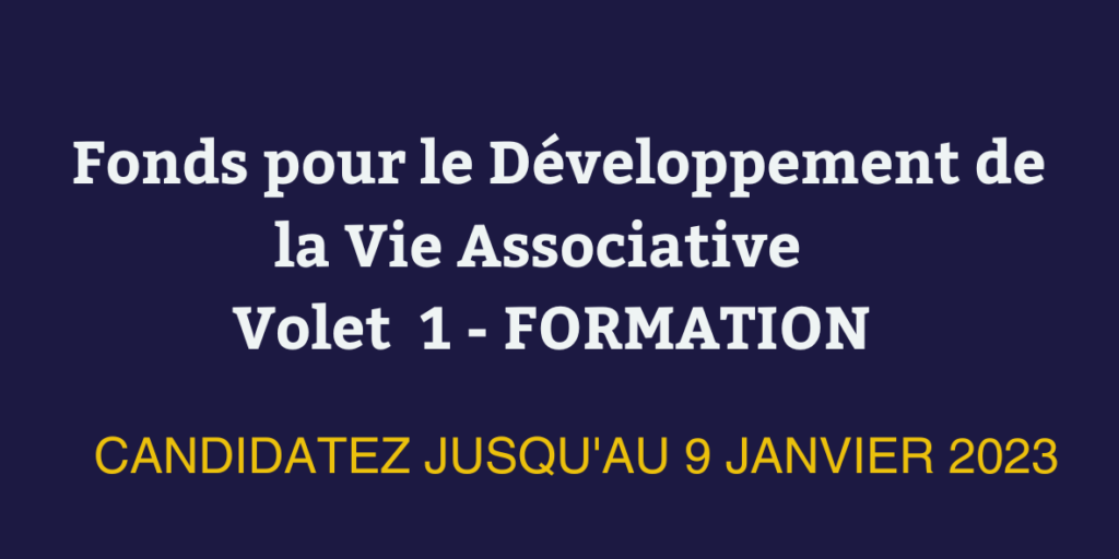 Fonds pour le Développement de la Vie associative - Volet 1 - Formation - Candidatez jusqu'au 9 janvier 2023